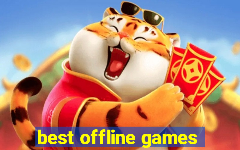 best offline games